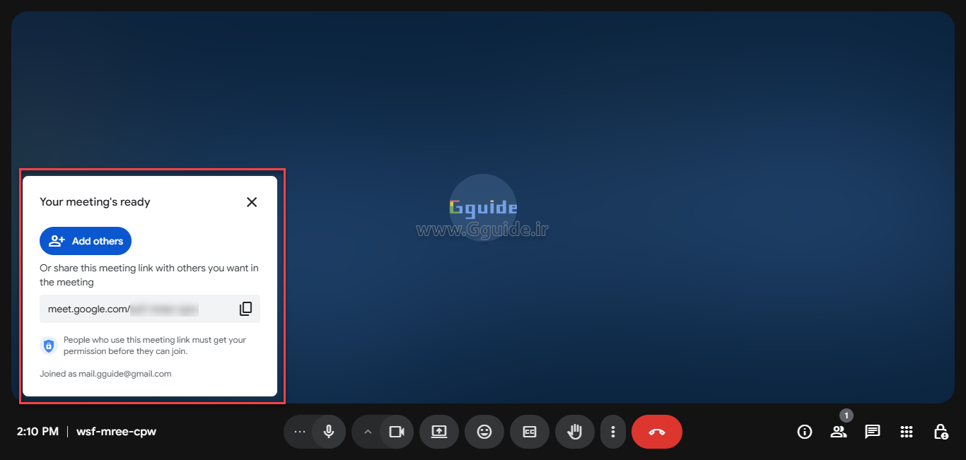 چگونه یک جلسه آنلاین در گوگل میت ایجاد نماییم و با دیگران به اشتراک بزاریم 5
